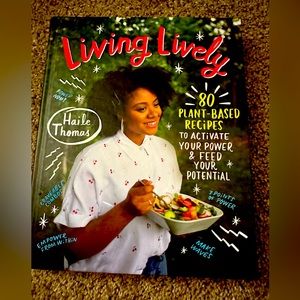 NWT… Living Lively Plant Based Recipe Book by Haile Thomas
